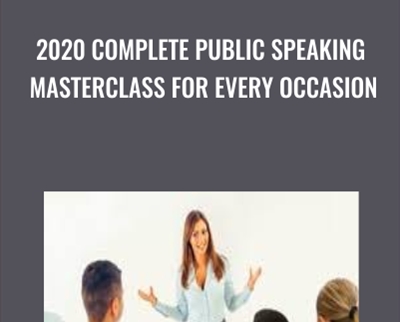 2020 Complete Public Speaking Masterclass For Every Occasion - BoxSkill net