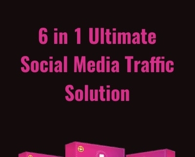 6 in 1 Ultimate Social Media Traffic Solution - BoxSkill net