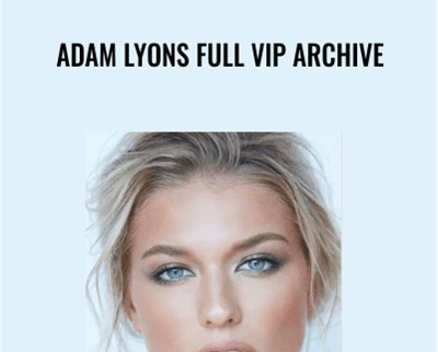 Adam Lyons Full VIP Archive - BoxSkill net