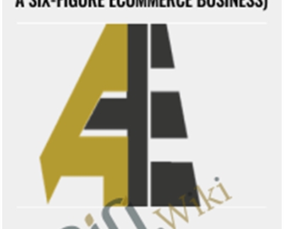 Alpha Ecom Academy Build A Six Figure Ecommerce Business E28093 Justin Taylor - BoxSkill net
