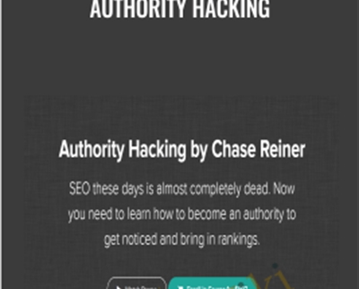 Authority Hacking by Chase Reiner - BoxSkill net