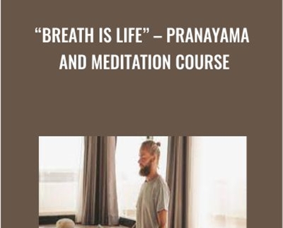$29 “Breath is Life” – Pranayama And Meditation Course