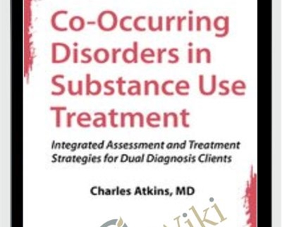 Co Occurring Disorders in Substance Use Treatment Integrated Assessment - BoxSkill net