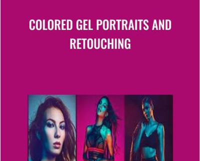 Colored Gel Portraits and Retouching - BoxSkill net