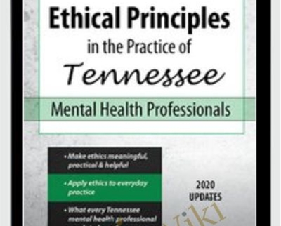 Ethical Principles in the Practice of Tennessee Mental Health Professionals - BoxSkill net