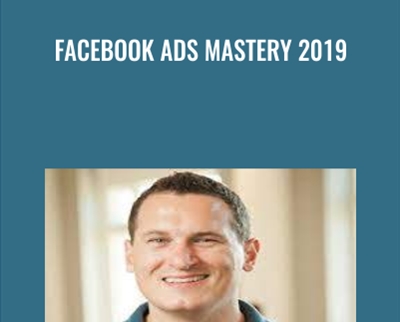 Facebook Ads Mastery 2019 - BoxSkill net