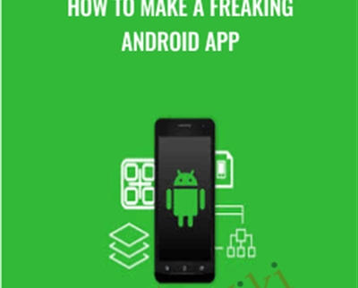How to Make a Freaking Android App - BoxSkill net
