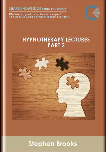 Hypnotherapy Lectures – Part 2 – Stephen Brooks