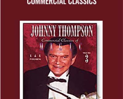 Johnny Thompson Commercial Classics - BoxSkill net