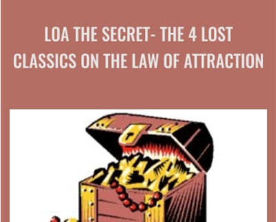 LOA The Secret The 4 Lost Classics on The Law Of Attraction John La Tourrette - BoxSkill net