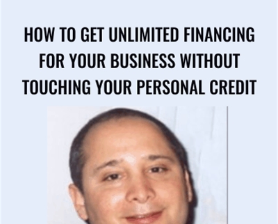 Michael Senoff E28093 How To Get Unlimited Financing For Your Business Without Touching Your Personal Credit - BoxSkill net