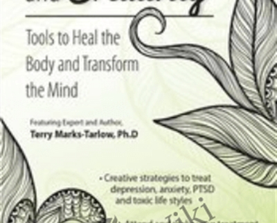 Mindfulness and Creativity Tools to Heal the Body and Transform the Mind - BoxSkill net