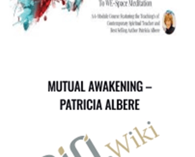 Mutual Awakening E28093 Patricia Albere - BoxSkill net