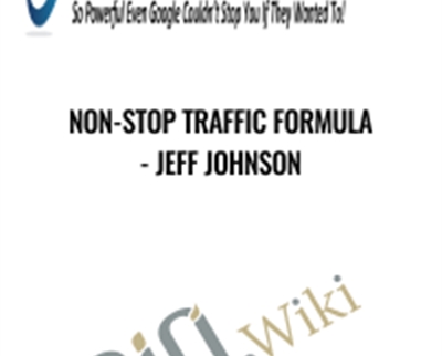 Non Stop Traffic Formula Jeff Johnson - BoxSkill net