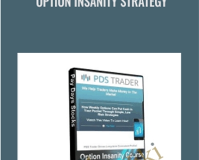 PDS Trader Option Insanity Strategy - BoxSkill net