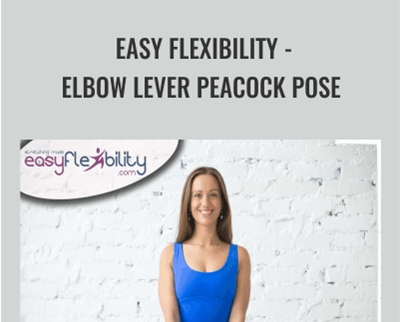 Paul Zaichik Easy Flexibility Elbow Lever Peacock Pose - BoxSkill net