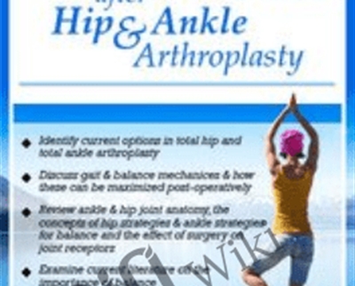 Restoring Balance Function after Hip Ankle Arthroplasty - BoxSkill net