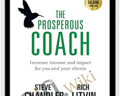 Rich Litvin and Steve Chandler The Prosperous Coach - BoxSkill net