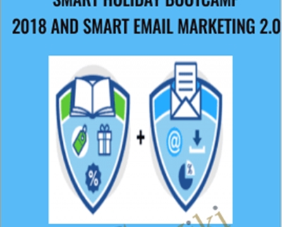 Smart Holiday Bootcamp 2018 and Smart Email Marketing - BoxSkill net