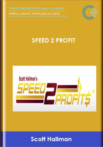 Speed 2 Profit - Scott Hallman