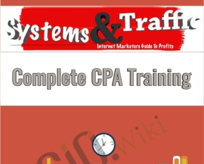 System and Traffic E28093 Complete CPA Training - BoxSkill net