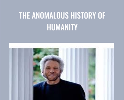 The Anomalous History of Humanity - BoxSkill net