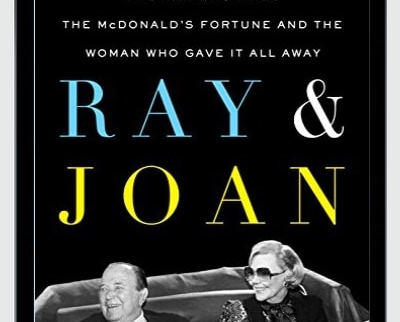 The Man Who Made the McDonalds Fortune and the Woman Who Gave It All Away - BoxSkill net