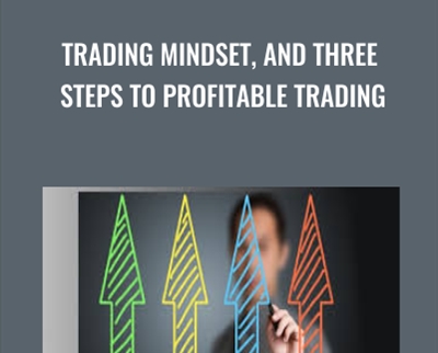 Trading Mindset2C and Three Steps To Profitable Trading - BoxSkill net