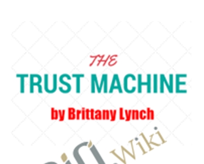 Trust Machine E28093 Brittany Lynch - BoxSkill net