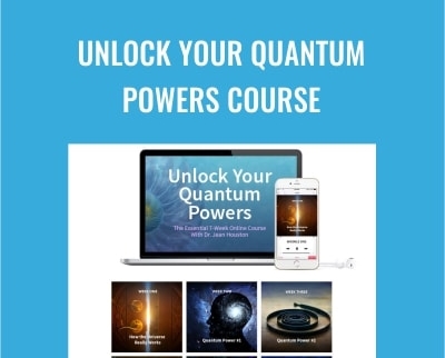 Unlock Your Quantum Powers Course Jean Houston 1 - BoxSkill net