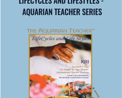 Yogi Bhajan Lifecycles and Lifestyles Aquarian Teacher Series - BoxSkill net
