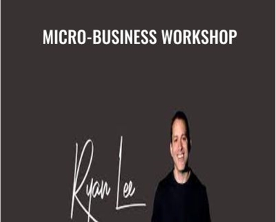 $53 Micro-Business Workshop - Ryan Lee