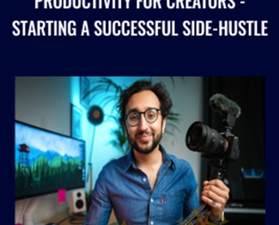 Ali Abdaal Productivity for Creators Starting a Successful Side Hustle - BoxSkill net