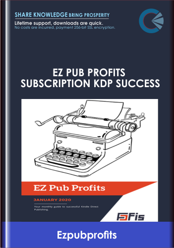 Purchuse EZ Pub Profits Subscription KDP Success (Jan 2022 -June 2022)  - Ezpubprofits course at here with price $110 $31.