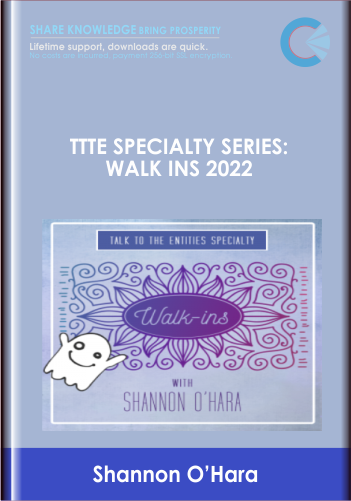 Purchuse TTTE Specialty Series: Walk Ins 2022 - Shannon O’Hara course at here with price $228 $59.