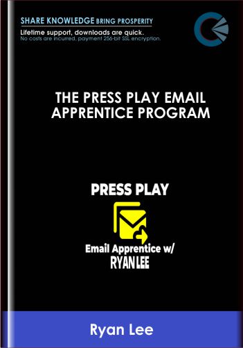 The PRESS PLAY Email Apprentice Program - Ryan Lee