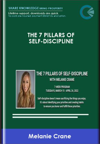 Purchuse The 7 Pillars Of Self-Discipline - Melanie Crane course at here with price $475 $139.