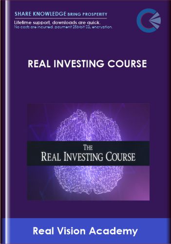 Real Investing Course - Real Vision Academy