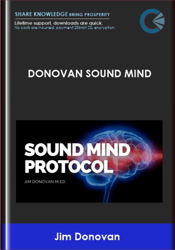 Purchuse Donovan Sound Mind - Jim Donovan course at here with price $349 $99.
