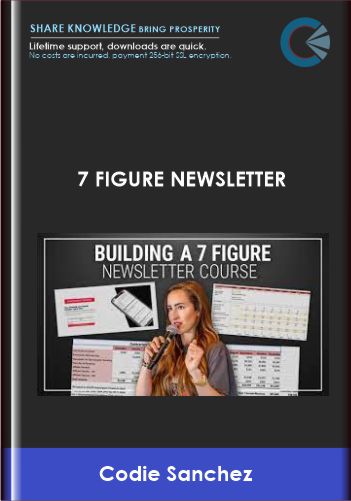 Purchuse 7 Figure Newsletter - Codie Sanchez course at here with price $999 $99.