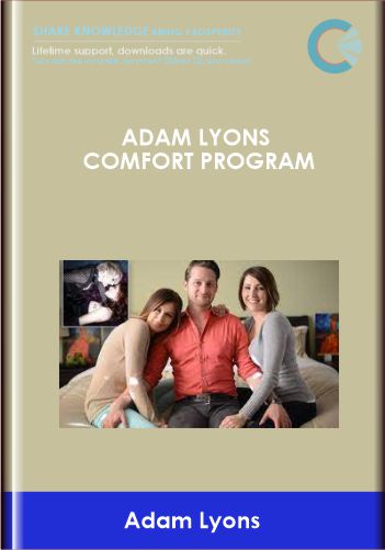 Purchuse Adam Lyons Comfort Program - Adam Lyons course at here with price $ $32.
