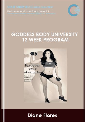 Purchuse Goddess Body University 12 Week Program - Diane Flores course at here with price $47 $17.