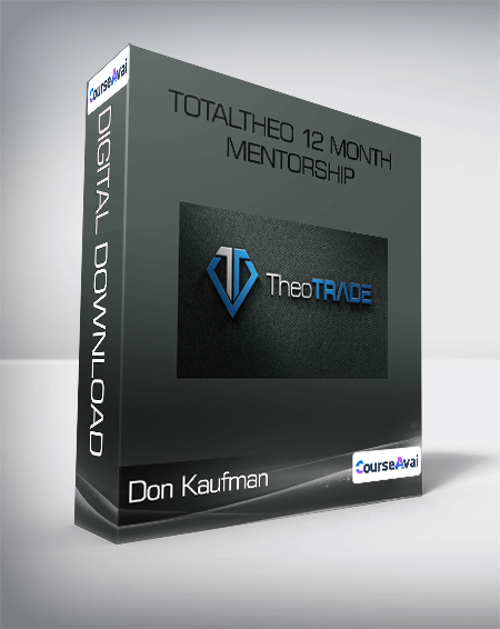 Purchuse TotalTheo 12 Month Mentorship from Don Kaufman course at here with price $997 $134.
