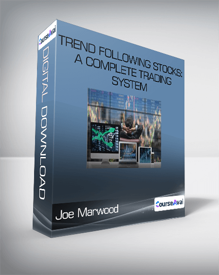Purchuse Joe Marwood - Trend Following Stocks: A Complete Trading System course at here with price $25 $26.