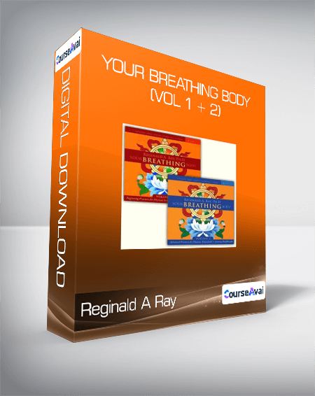 Purchuse Reginald A Ray - Your Breathing Body (Vol 1 + 2) course at here with price $83 $16.