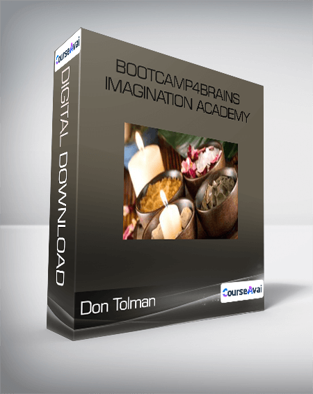 Purchuse Don Tolman - Bootcamp4Brains / Imagination Academy course at here with price $385 $66.