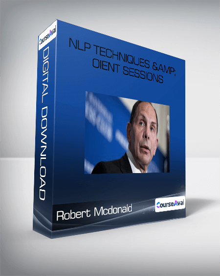 Purchuse Robert Mcdonald - NLP Techniques & Oient Sessions course at here with price $33 $28.