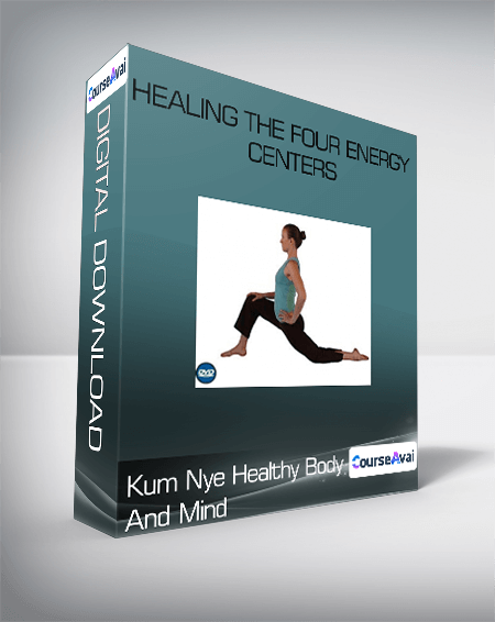 Purchuse Kum Nye Healthy Body And Mind - Healing the Four Energy Centers course at here with price $29.9 $27.