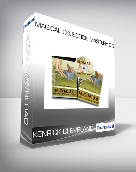 Purchuse Kenrick Cleveland - Magical Objection Mastery 3.0 course at here with price $534 $31.