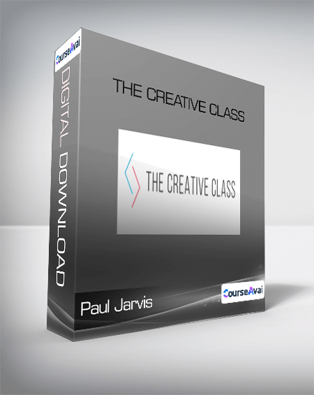 Purchuse Paul Jarvis - The Creative Class course at here with price $300 $43.